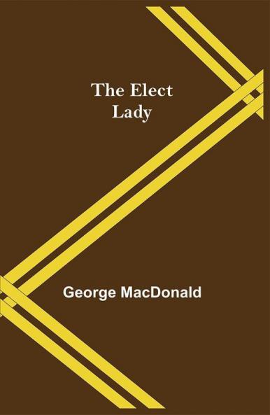 The Elect Lady