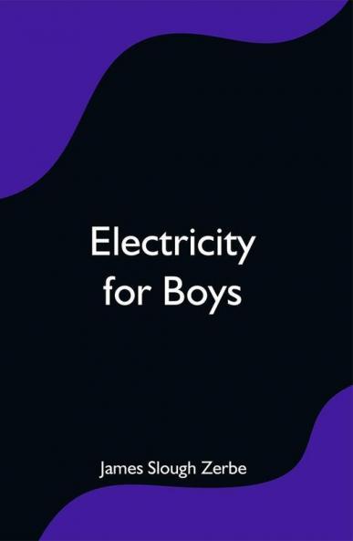Electricity for Boys