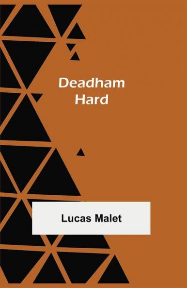 Deadham Hard