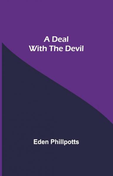 A Deal With The Devil