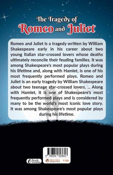 The Tragedy of Romeo and Juliet
