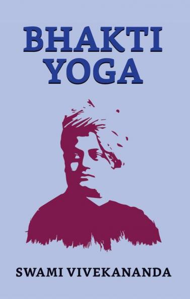 Bhakti Yoga
