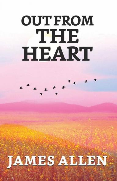 Out From The Heart