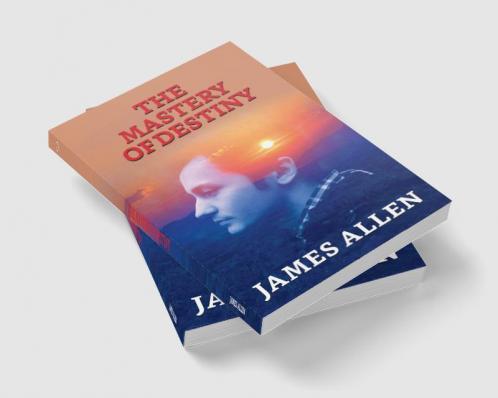 The Mastery Of Destiny