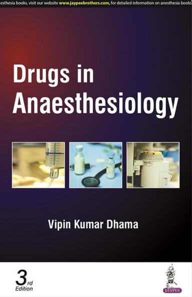 DRUGS IN ANAESTHESIOLOGY
