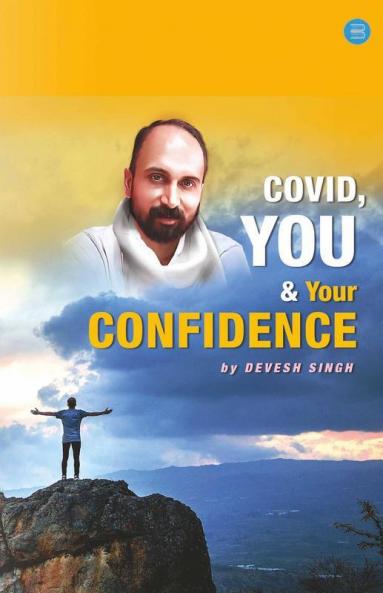 Covid You & Your Confidence