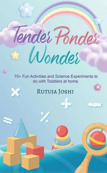 Tender Ponder Wonder