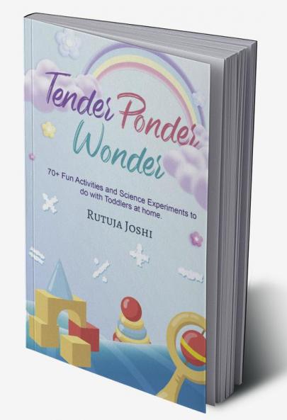 Tender Ponder Wonder