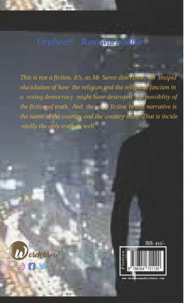 The Anatomy of A Fiction of Truth
