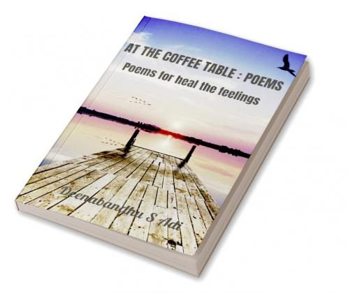 AT THE COFFEE TABLE : POEMS