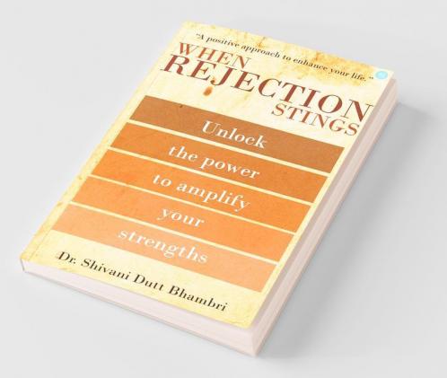 When Rejection Stings