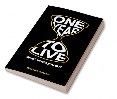 One year to live