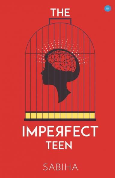 The Imperfect Teen