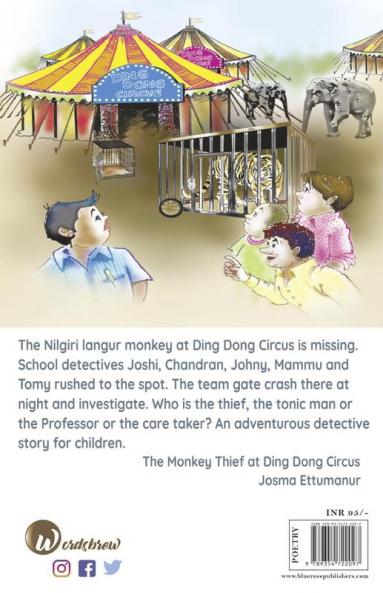 The Monkey Thief at Ding Dong Circus