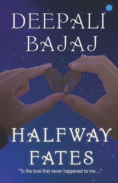 Halfway Fates