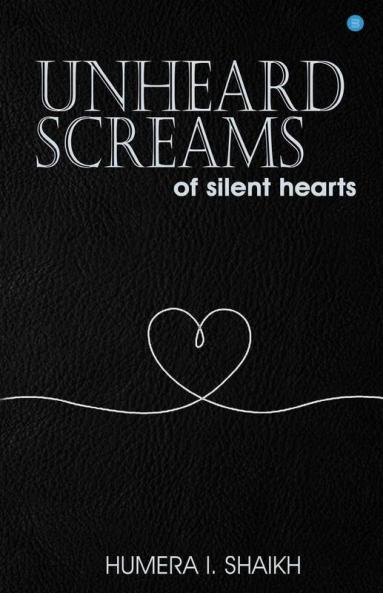 Unheard Screams Of Silent Heart