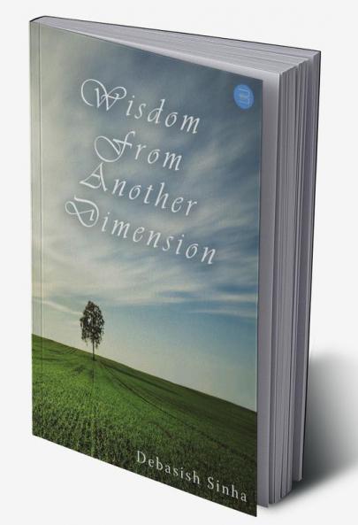 Wisdom From Another Dimension