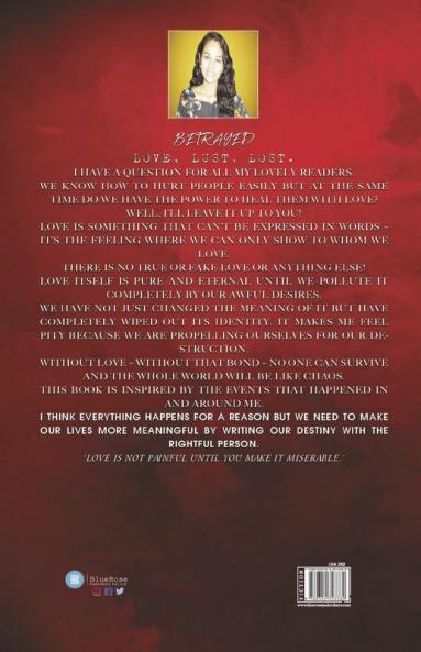 BETRAYED (LOVE LUST..........LOST)