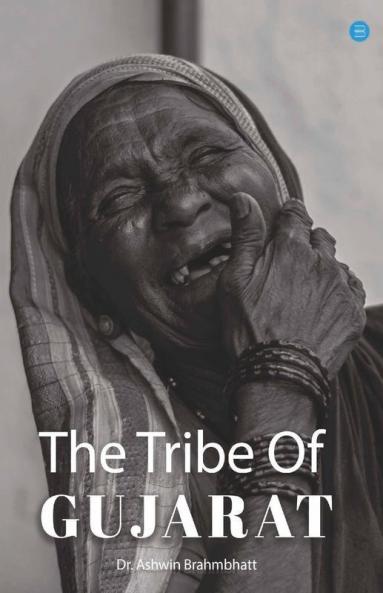 The Tribe Of Gujarat