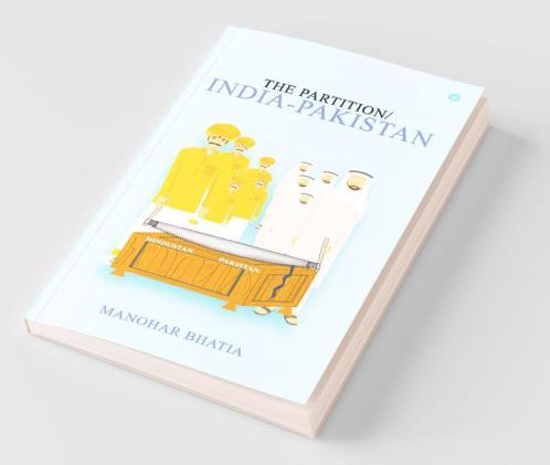 The Partition/India-Pakistan