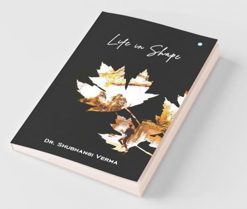 Life In Shape