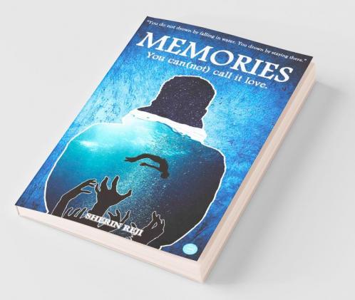 MEMORIES - You can(not) call it love