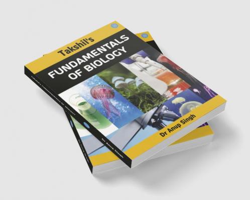 Takshil’s Fundamentals of Biology