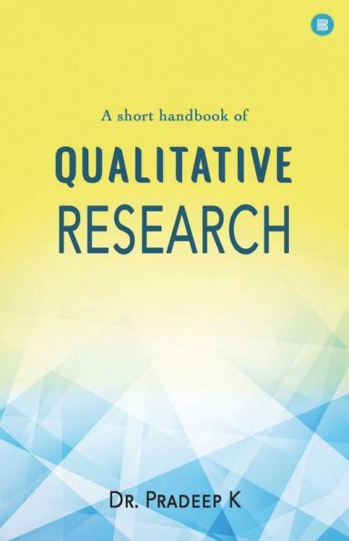 A Short Handbook Of Qualitative Research