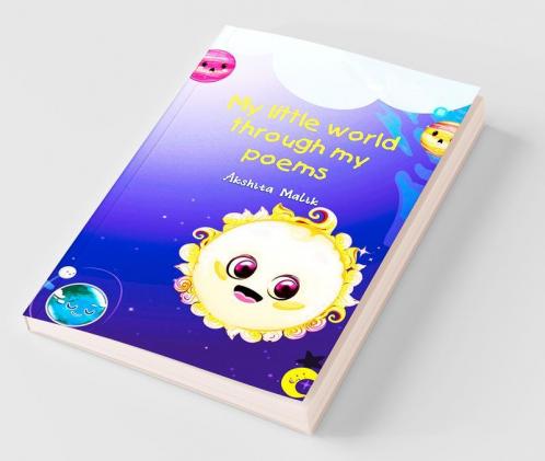 My Little World Through My Poems