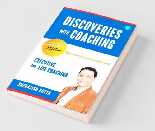 Discoveries With Coaching Executive And Life Coaching