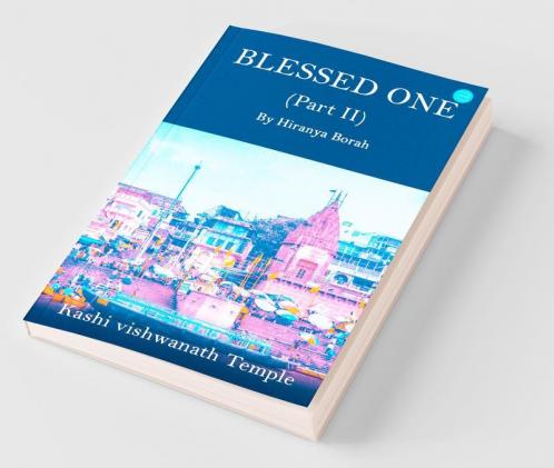 Blessed One: Part Ii