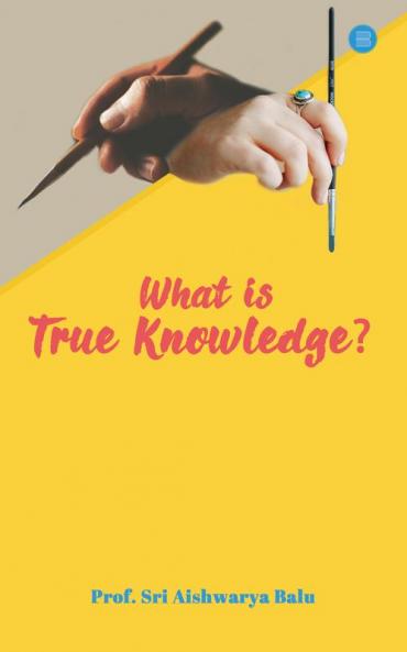 What is A True Knowledge