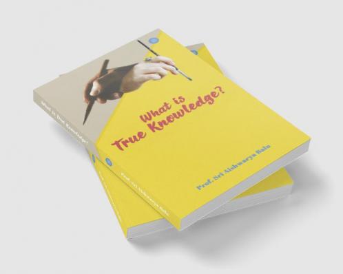 What is A True Knowledge