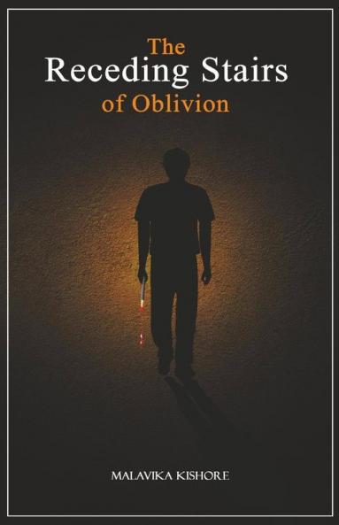 The Receding Stairs Of Oblivion