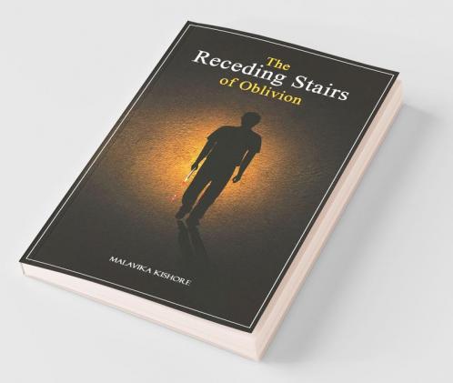 The Receding Stairs Of Oblivion