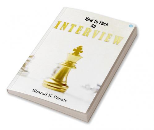 How to Face an Interview