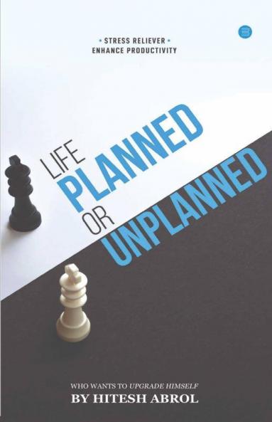 Life Planned Or Unplanned