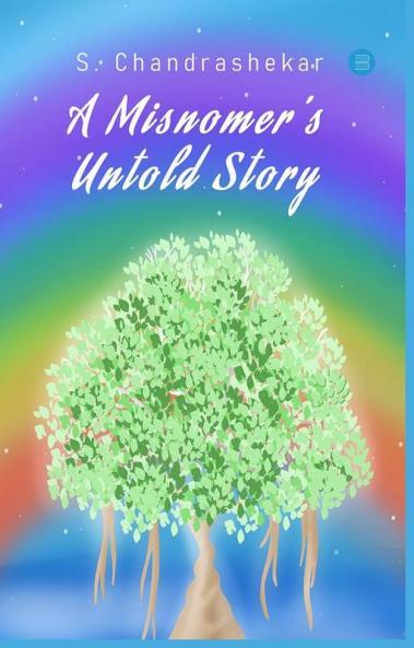 A Misnomer'S Untold Story