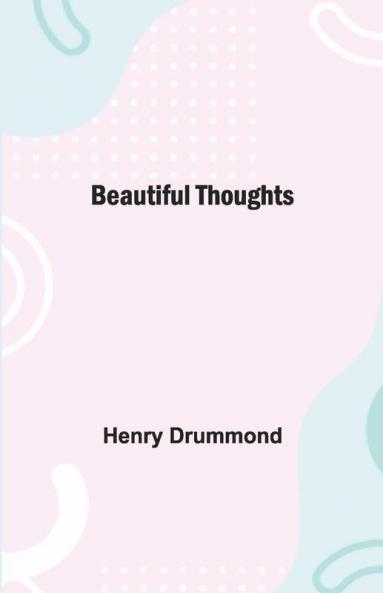 Beautiful Thoughts