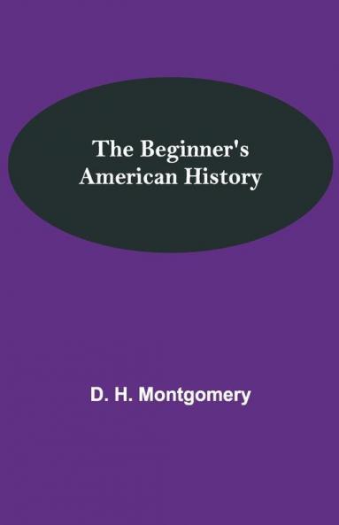 The Beginner'S American History