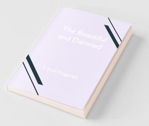 The Beautiful And Damned