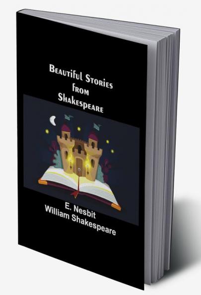 Beautiful Stories from Shakespeare