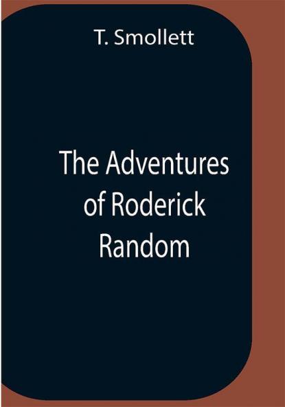 The Adventures Of Roderick Random