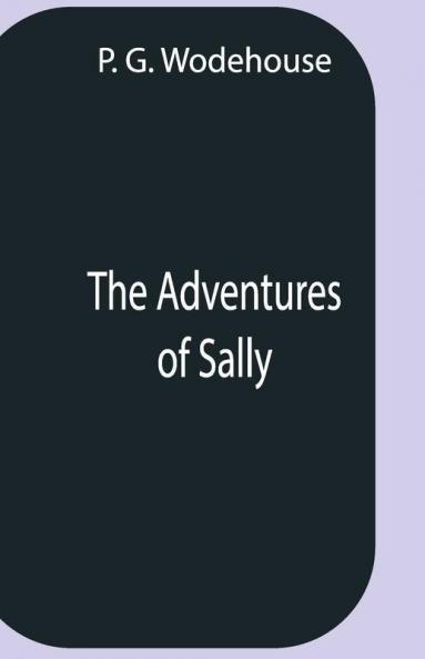 The Adventures Of Sally