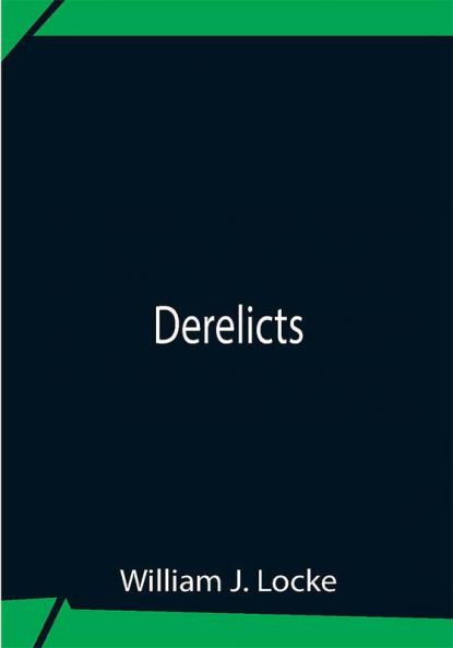 Derelicts