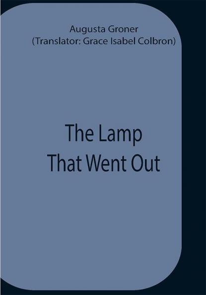 The Lamp That Went Out