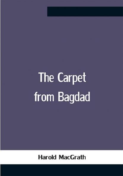 The Carpet From Bagdad