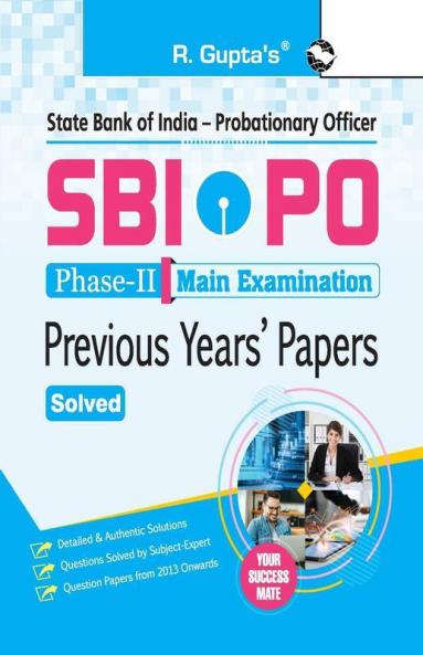 SBI-PO (Phase-II : Main Exam)-Previous Years' Papers (Solved)