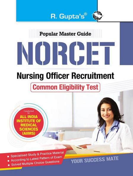 NORCET : Nursing Officer Recruitment Common Eligibility Test Guide