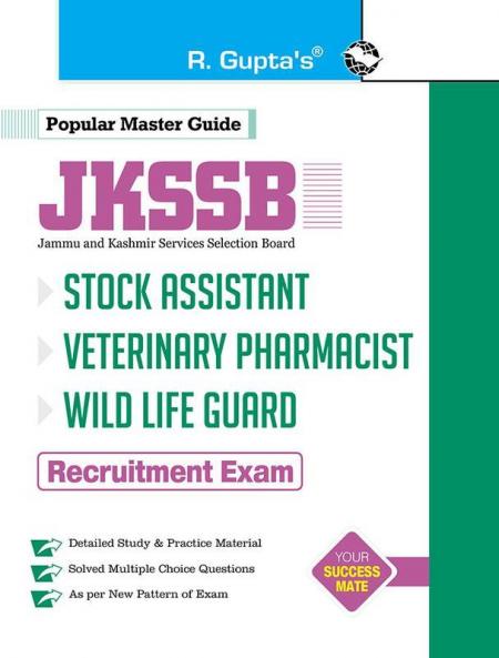 JKSSB: Stock Assitant Veterinary Pharmacist Wild Life Guard Recruitment Exam Guide
